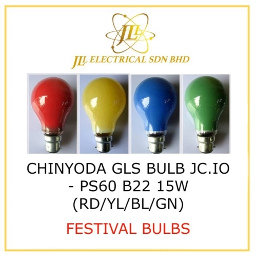 CHINYODA GLS BULB JC.IO - PS60 B22 15W (RD/YL/BL/GN) | FESTIVAL BULBS/HARI RAYA/CHRISTMAS ETC.