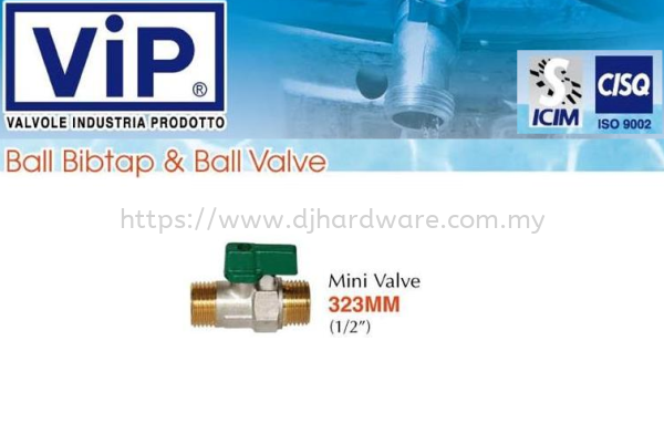 VIP VALVOLE INDUSTRIA PRODOTTO BALL BIBTAP & BALL VALVE BIB TAP MINI VALVE 323MM (WS) ABS PIPE & FITTINGS PIPES & FITTINGS PLUMBING Selangor, Malaysia, Kuala Lumpur (KL), Sungai Buloh Supplier, Suppliers, Supply, Supplies | DJ Hardware Trading (M) Sdn Bhd