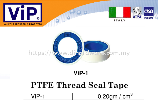 VIP VALVOLE INDUSTRIA PRODOTTO PTFE THREAD SEAL TAPE (WS) ABS PIPE & FITTINGS PIPES & FITTINGS PLUMBING Selangor, Malaysia, Kuala Lumpur (KL), Sungai Buloh Supplier, Suppliers, Supply, Supplies | DJ Hardware Trading (M) Sdn Bhd