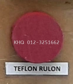 Teflon Rulon