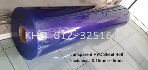PVC Transparent Sheet Roll Thickness : 0.15mm ~ 5mm