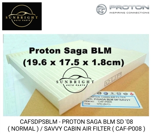 CAFSDPSBLM - PROTON SAGA BLM SD '08 ( NORMAL ) / SAVVY CABIN AIR FILTER ( CAF-P008 )