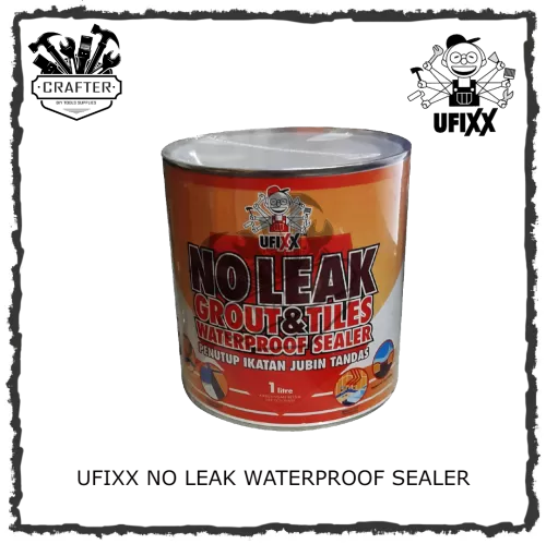 1L UFIXX NO LEAK GROUT & TILES WATERPROOF SEALER