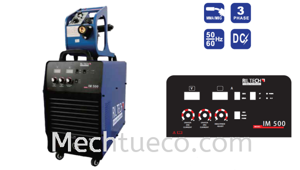 RIL TECH IM500I MIG WELDING MACHINE WITH STANDARD ACCESSORIES MIG Series (IBGT) Riltech  Welding Machine & Accessories  Johor Bahru (JB), Malaysia Supplier, Retailer, Supply, Supplies | Mechtueco Enterprises (M) Sdn Bhd