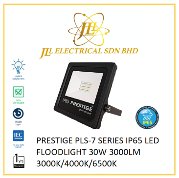 PRESTIGE PLS-7 SERIES IP65 LED FLOODLIGHT 30W 3000LM 3000K/4000K/6500K