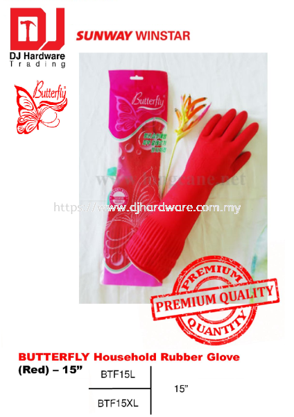 BUTTERFLY PREMIUM QUALITY RUBBER GLOVE HOUSEHOLD RUBBER GLOVE RED BTF15XL (SWW) SAFETY & WORKWEAR EQUIPMENT TOOLS & EQUIPMENTS Selangor, Malaysia, Kuala Lumpur (KL), Sungai Buloh Supplier, Suppliers, Supply, Supplies | DJ Hardware Trading (M) Sdn Bhd