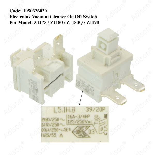 Code: 1050326030 Electrolux Vacuum Cleaner On Off Switch Vacuum Parts Small Appliances Parts Melaka, Malaysia Supplier, Wholesaler, Supply, Supplies | Adison Component Sdn Bhd