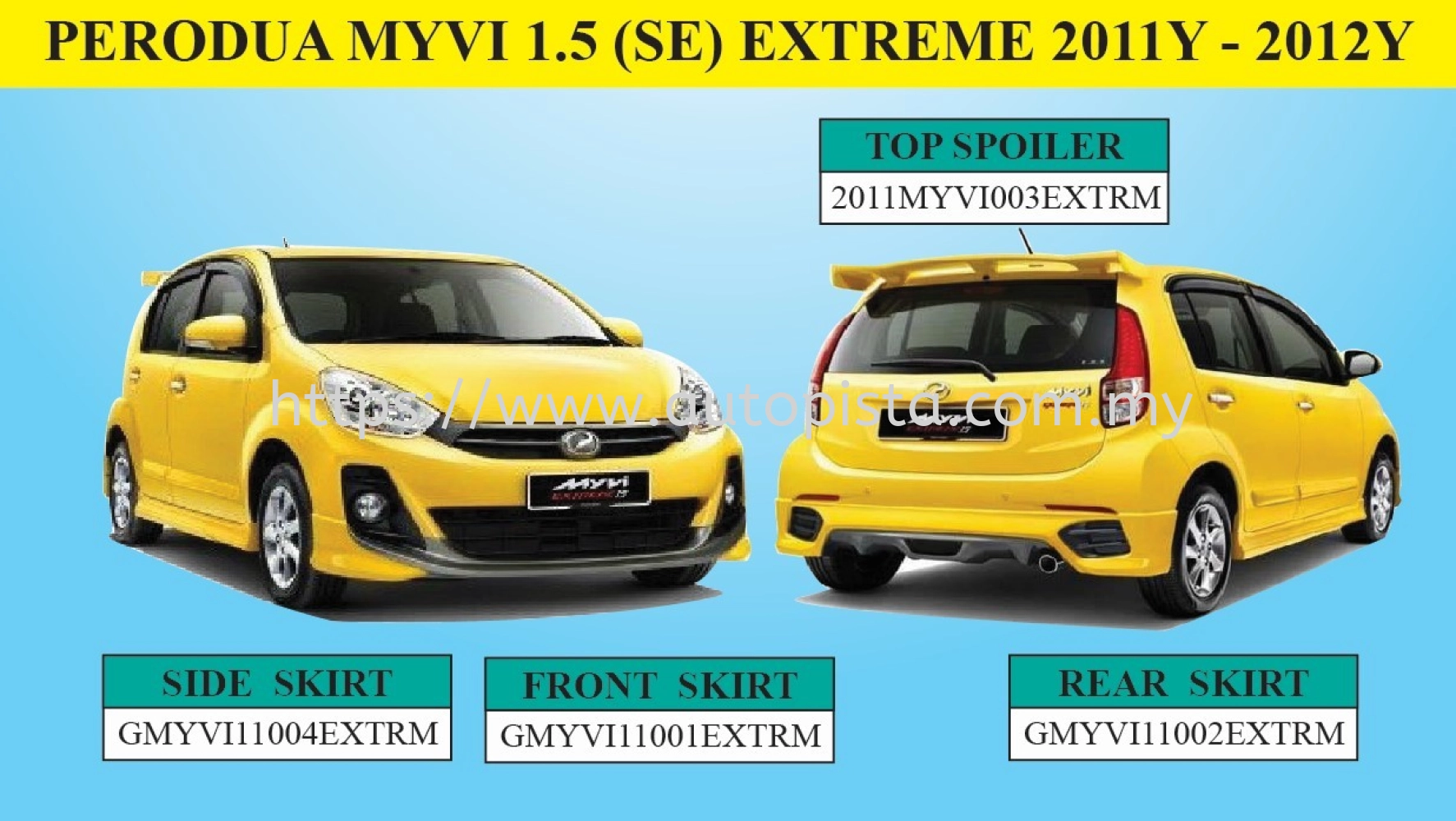 PERODUA MYVI 1.5 (SE) EXTREME 2011Y - 2012Y