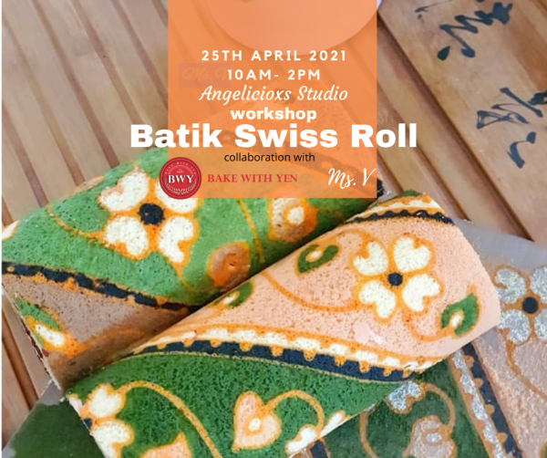 Batik Cream Cheese Swiss Roll Workshop Baking Workshop Baking & Culinary Kuala Lumpur (KL), Malaysia, Selangor, Danau Desa Class, Lesson, Workshop | Angelicioxs Studio