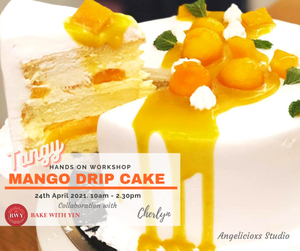 Tangy Mango Drip Cake Workshop Baking Workshop Baking & Culinary Kuala Lumpur (KL), Malaysia, Selangor, Danau Desa Class, Lesson, Workshop | Angelicioxs Studio