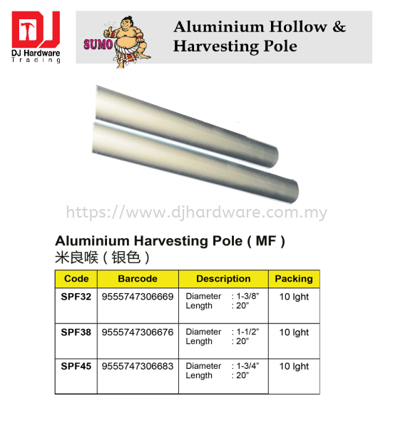 SUMO ALUMINIUM HARVESTING POLE MF SPF32 9555747306669 (CL) FRAMS DOORS & WINDOWS DOOR & WINDOWS BUILDING SUPPLIES & MATERIALS Selangor, Malaysia, Kuala Lumpur (KL), Sungai Buloh Supplier, Suppliers, Supply, Supplies | DJ Hardware Trading (M) Sdn Bhd