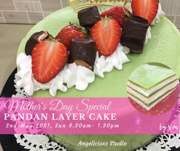 Mother's Day Special - Pandan Layer Cake Baking Workshop Baking & Culinary Kuala Lumpur (KL), Malaysia, Selangor, Danau Desa Class, Lesson, Workshop | Angelicioxs Studio
