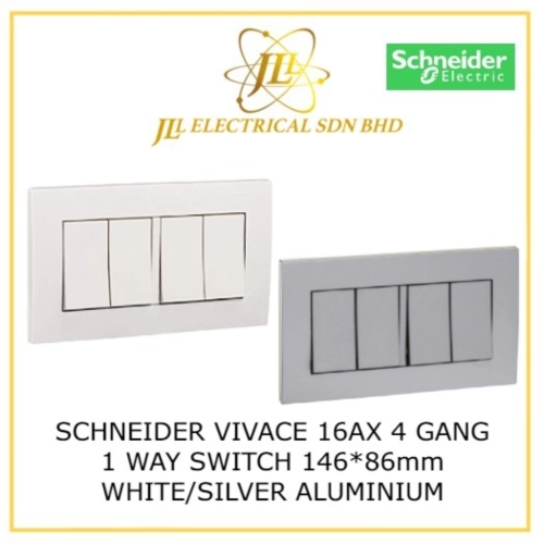 SCHNEIDER VIVACE 16AX 4 GANG 1 WAY SWITCH 146*86mm WHITE/SILVER ALUMINIUM [KB34_1_WE_G11/  KB34_1_AS_G11]