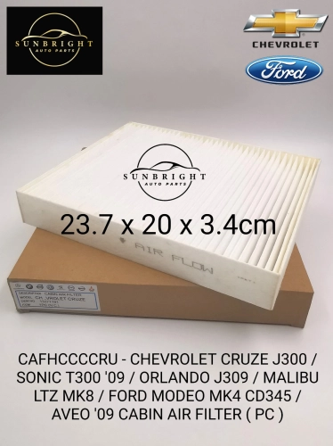 CAFHCCCCRU - CHEVROLET CRUZE J300 / SONIC T300 '09 / ORLANDO J309 / MALIBU LTZ MK8 / FORD MODEO MK4 CD345 / AVEO '09 CABIN AIR FILTER ( PC )