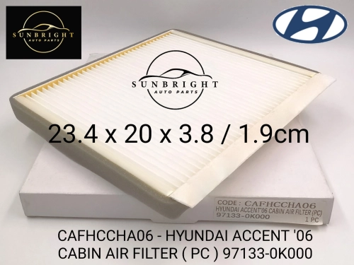 CAFHCCHA06 - HYUNDAI ACCENT '06 CABIN AIR FILTER ( PC ) 97133-0K000