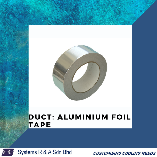 Aluminum Foil Tape Ducting Accessories  Ducting and Accessories Johor Bahru (JB), Malaysia, Desa Jaya Supplier, Suppliers, Supply, Supplies | Systems R&A (M) Sdn Bhd