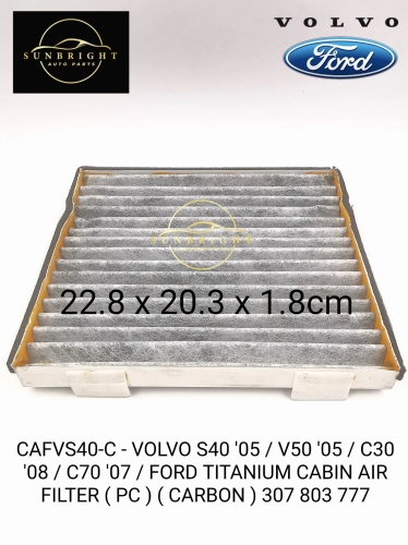 CAFVS40-C - VOLVO S40 '05 / V50 '05 / C30 '08 / C70 '07 / FORD TITANIUM CABIN AIR FILTER ( PC ) ( CARBON ) 307 803 777