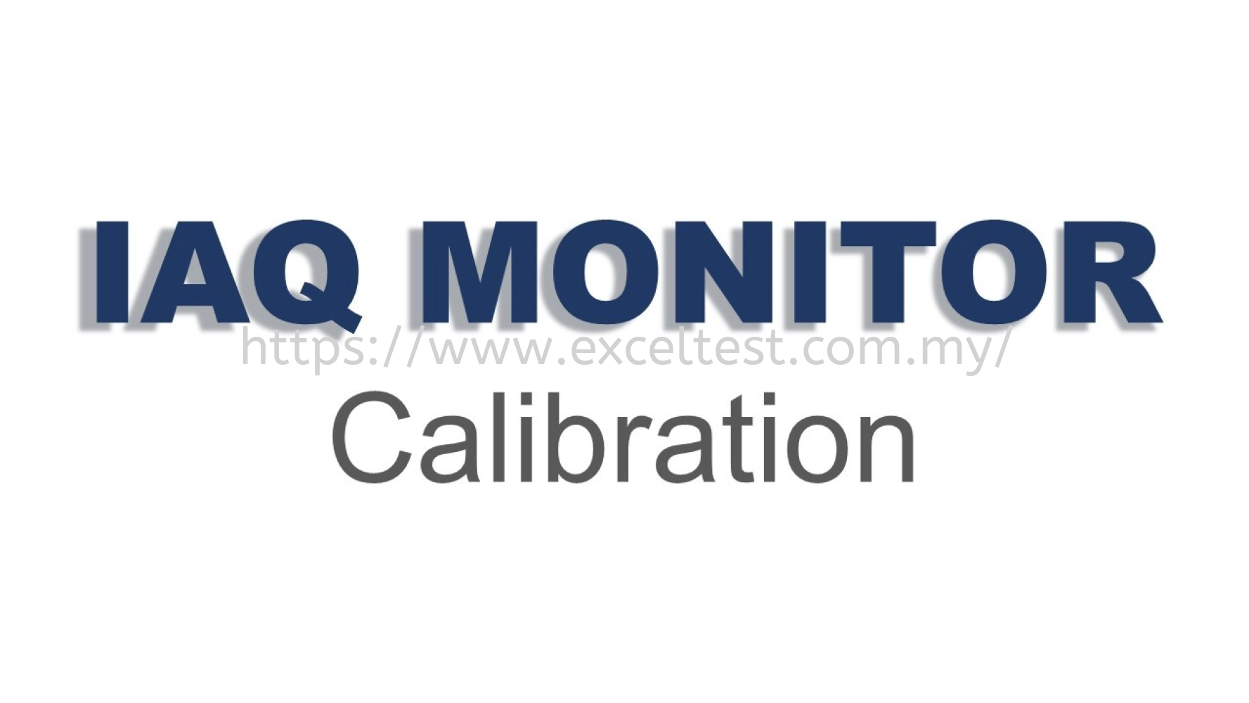 IAQ Monitor Calibration