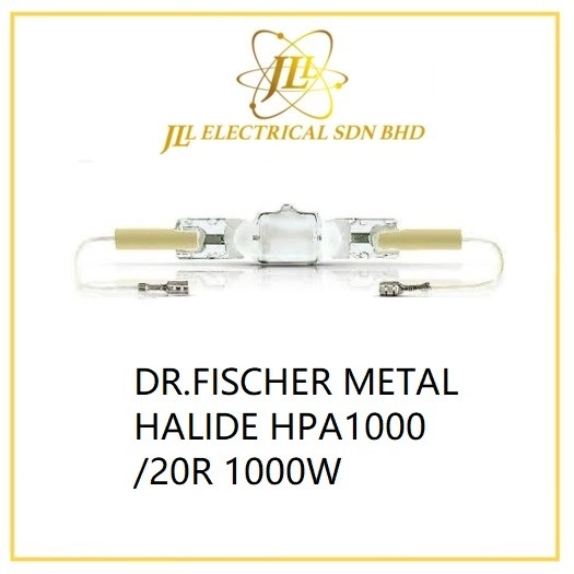 DR.FISCHER METAL HALIDE HPA1000/20R 1000W JLUX Kuala Lumpur (KL), Selangor, Malaysia  Supplier, Supply, Supplies, Distributor