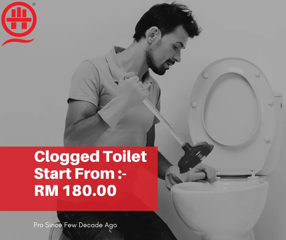 Start From RM180.00 For a Clogged Toilet ? Call Hin Group Now When You Need Professional Plumber. 