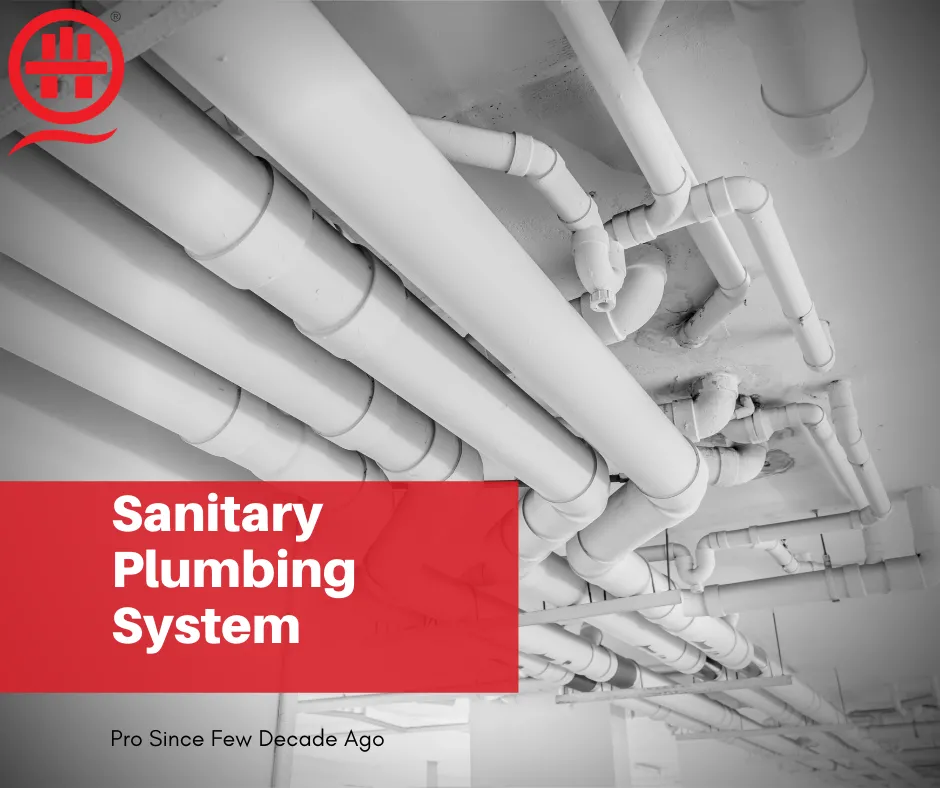 Sanitary Plumbing System