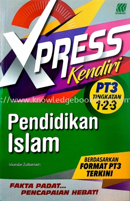 XPRESS KENDIRI PT3 PENDIDIKAN ISLAM