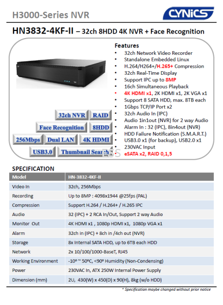 Cynics 8MP 32 Channel 8HDD 4K+ Face Recognition NVR HN-3832-4KF-II Network Video Recorder (NVR) Cynics CCTV System Perak, Ipoh, Malaysia Installation, Supplier, Supply, Supplies | Exces Sales & Services Sdn Bhd