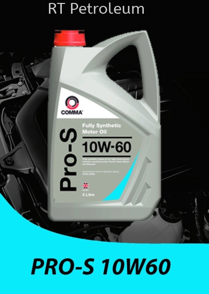 PRO-S 10W60 PERFORMANCE MOTOR OIL COMMA LUBRICANTS Malaysia, Singapore, Selangor, Kuala Lumpur (KL), Perak Supplier, Suppliers, Supply, Supplies | RT PETROLEUM SDN BHD