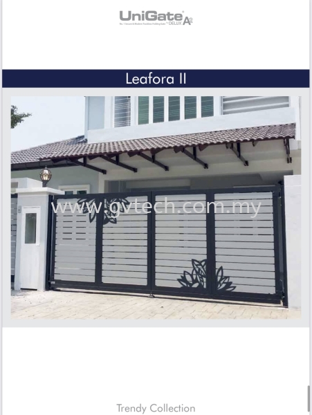  TRENDY Collection UniGate A2 UNIGATE Kedah, Malaysia, Sungai Petani Supplier, Installation, Supply, Supplies | GV Resources (SP) Sdn Bhd