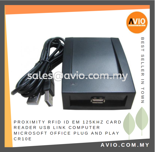 Proximity RFID ID EM 125KHz Card Reader USB Link PC Microsoft Office Plug and Play CR10E DOOR ACCESS AVIO Johor Bahru (JB), Kempas, Johor Jaya Supplier, Suppliers, Supply, Supplies | Avio Digital