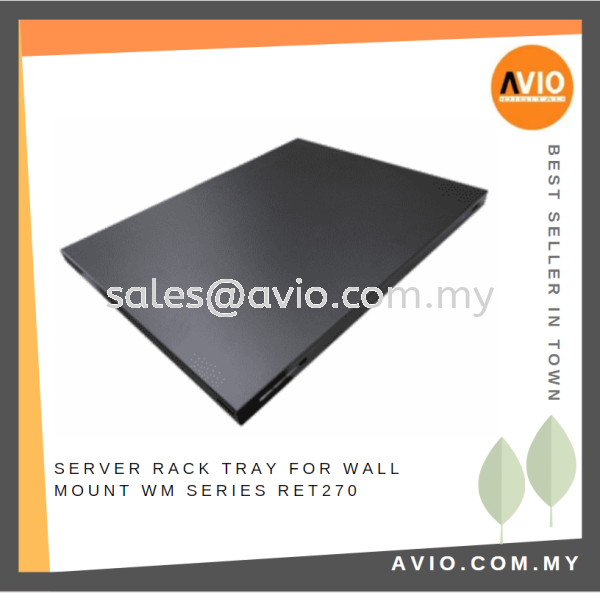 Solid Equipment / Server Rack Tray 270mm(D) x 495mm(W) for Wall Mount WM Series RET270 RACK Johor Bahru (JB), Kempas, Johor Jaya Supplier, Suppliers, Supply, Supplies | Avio Digital