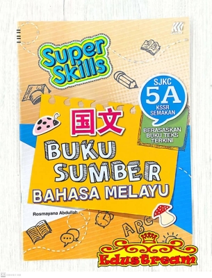 SUPER SKILLS BUKU SUMBER BAHASA MELAYU 5A