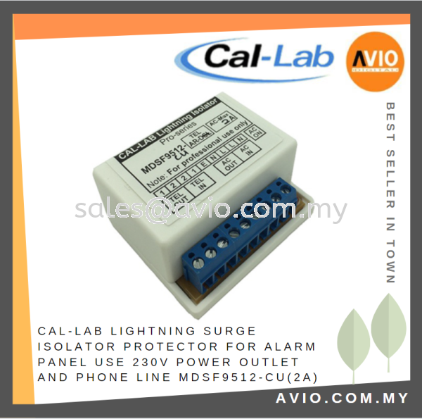 CAL-LAB Callab Cal Lab Lightning Surge Isolator Protector for Alarm Panel use 230V Power + Phone Line MDSF9512-cu(2A)  LIGHTNING ISOLATOR Johor Bahru (JB), Kempas, Johor Jaya Supplier, Suppliers, Supply, Supplies | Avio Digital