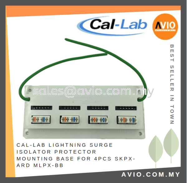 CAL-LAB Callab Cal Lab Lightning Surge Isolator Protector Mounting Base for 4pcs SKPX-ARD MLPX-BB LIGHTNING ISOLATOR Johor Bahru (JB), Kempas, Johor Jaya Supplier, Suppliers, Supply, Supplies | Avio Digital