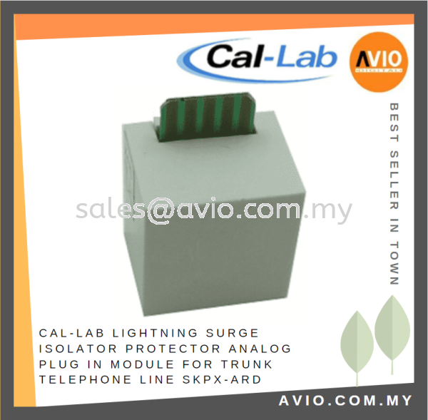 CAL-LAB Callab Cal Lab Lightning Surge Isolator Protector Analog Plug in Module for Trunk Telephone Line SKPX-DSL LIGHTNING ISOLATOR Johor Bahru (JB), Kempas, Johor Jaya Supplier, Suppliers, Supply, Supplies | Avio Digital