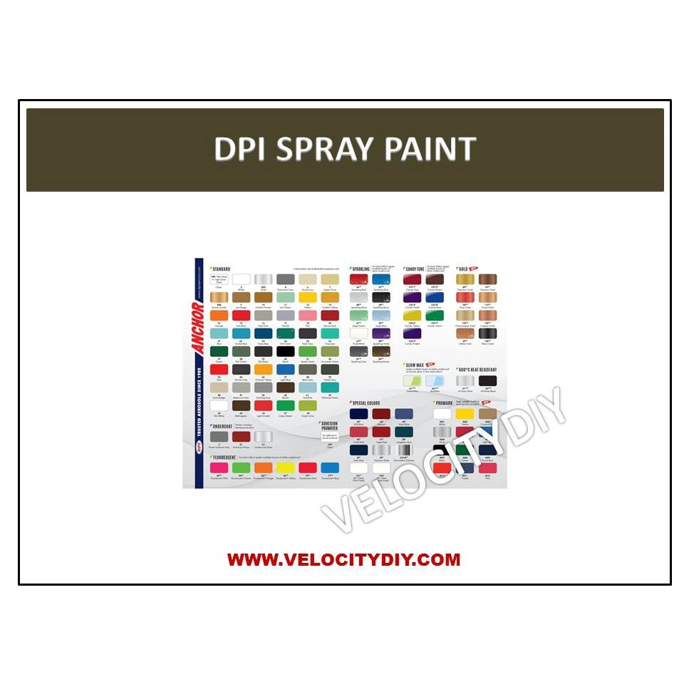 （DPI 喷漆）DPI AEROSOLS SPRAY PAINT/ANCHOR SPRAY PAINT/614 SPRAY PAINT/KROMOTO SPRAY PAINT STANDARD COLOUR PART-2