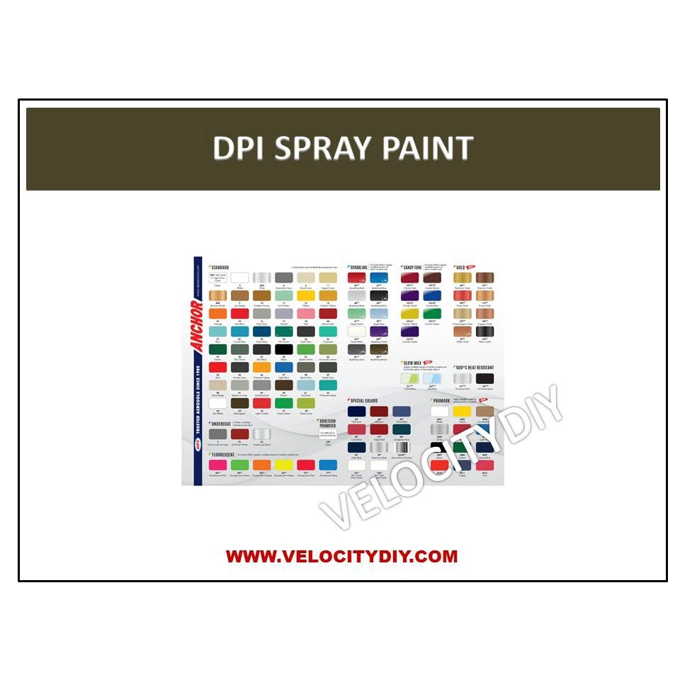 （DPI 喷漆）DPI AEROSOLS SPRAY PAINT/ANCHOR SPRAY PAINT/614 SPRAY PAINT/KROMOTO SPRAY PAINT STANDARD COLOUR PART-1