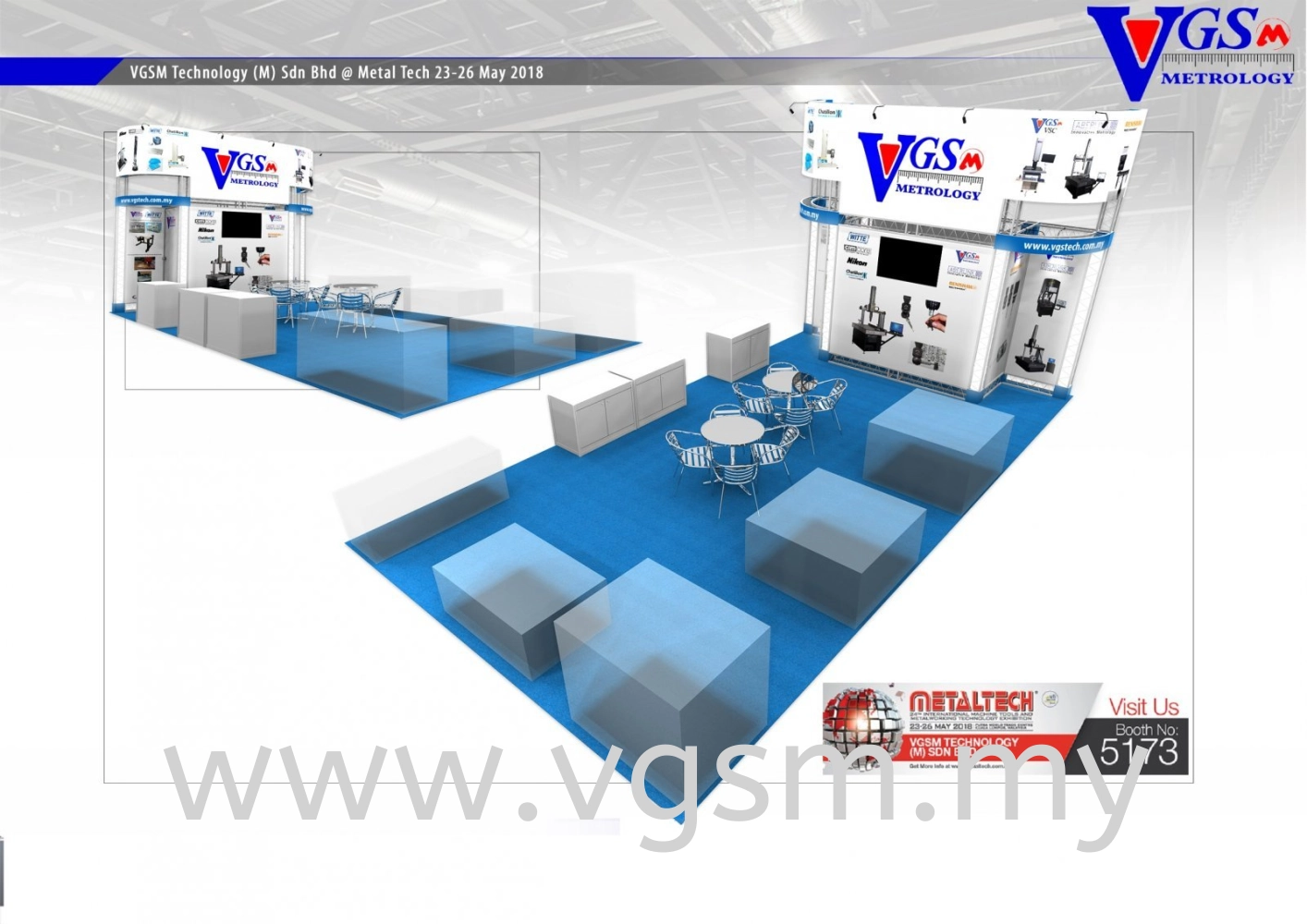 Visit VGSM Booth No.5173 (Hall 5) @ METALTECH May 2018 at PWTC Kuala Lumpur, Malaysia.