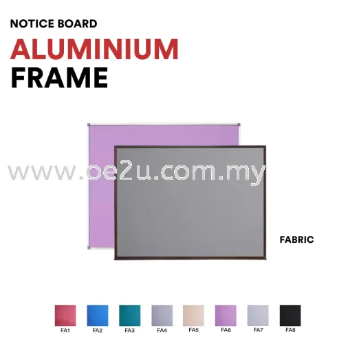 Aluminium Frame Notice Board (Fabric Board)