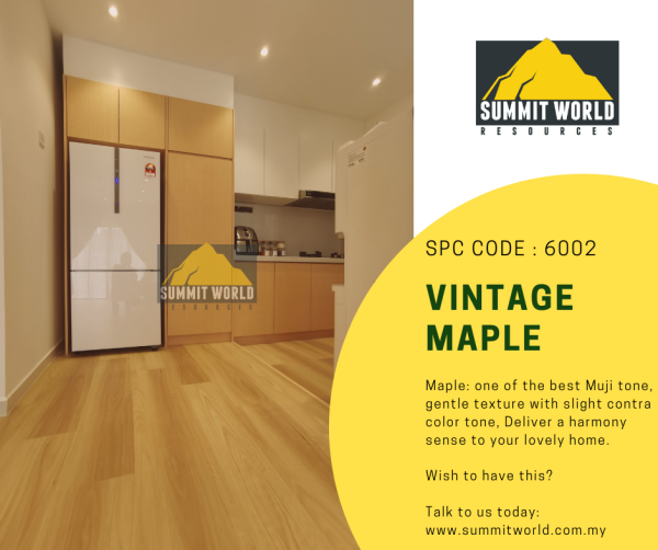 6002 Vintage Maple SPC Flooring Selangor, Malaysia, Kuala Lumpur (KL), Subang Jaya Supplier, Suppliers, Supply, Supplies | Summit World Resources