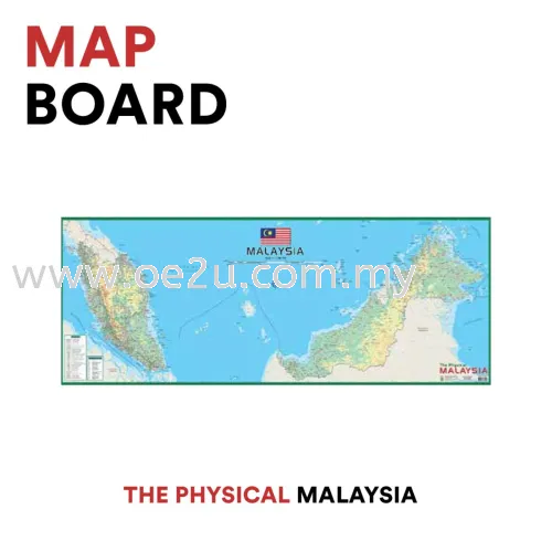 Map Board (The Physical Malaysia)