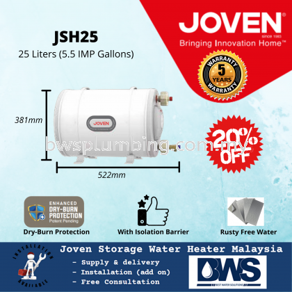 Joven JSH25 (25L) Storage Water Heater Tank - 25 Litres - Selangor,  Malaysia, Melaka, Kuala Lumpur (KL), Seri Kembangan, Bukit Beruang  Supplier, Supply, Repair, Service | BWS Sales u0026 Services Sdn Bhd