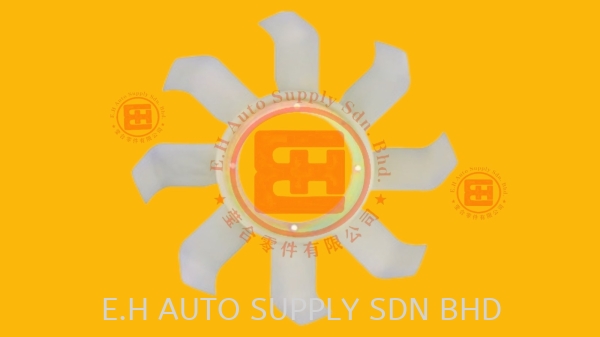 Fan Blade  Fan Blade Engine Kuala Lumpur (KL), Malaysia, Selangor, Kepong, Sungai Buloh Supplier, Suppliers, Supply, Supplies | E.H. AUTO SUPPLY SDN BHD