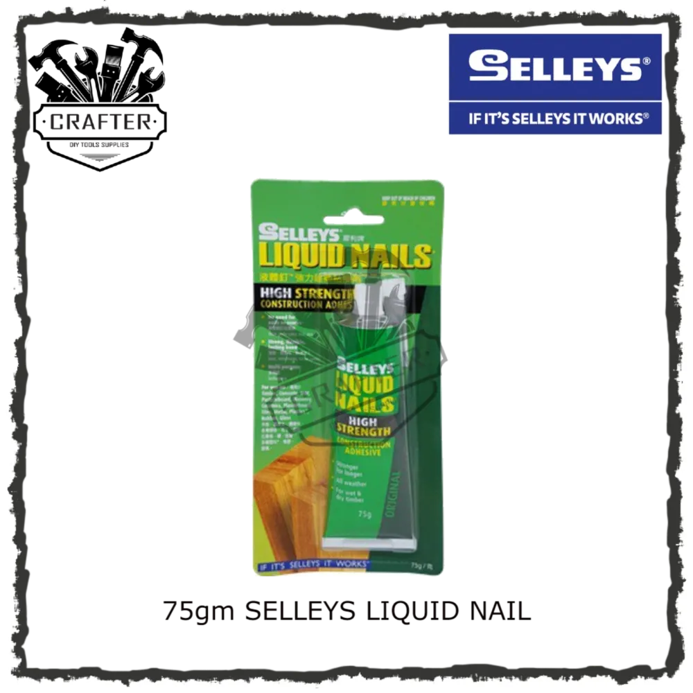 75gm SELLEYS LIQUID NAIL