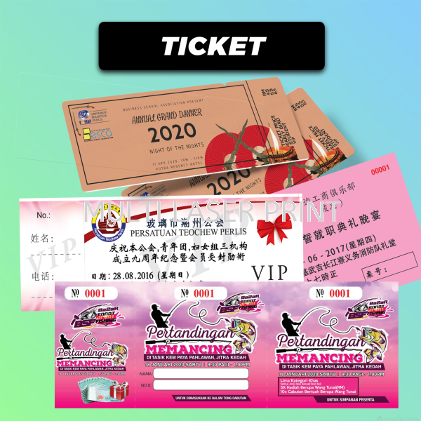 Ticket Flyer / Brochures / Coupon & Tickets Perlis, Malaysia, Kangar Printing, Services, Supplier, Supply | MULTI LASER PRINT