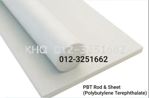 PBT Rod & Sheet ( Polyutylene Terephthalate )