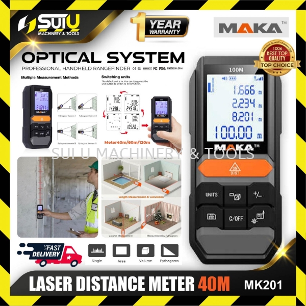 MAKA MK201 40M Professional Precision Laser Distance Meter 100% ORIGINAL Laser Distance Meter Measuring Instruments Kuala Lumpur (KL), Malaysia, Selangor, Setapak Supplier, Suppliers, Supply, Supplies | Sui U Machinery & Tools (M) Sdn Bhd