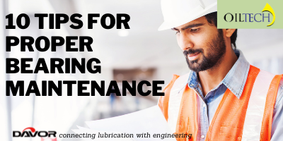 Ten top tips for optimal bearing care