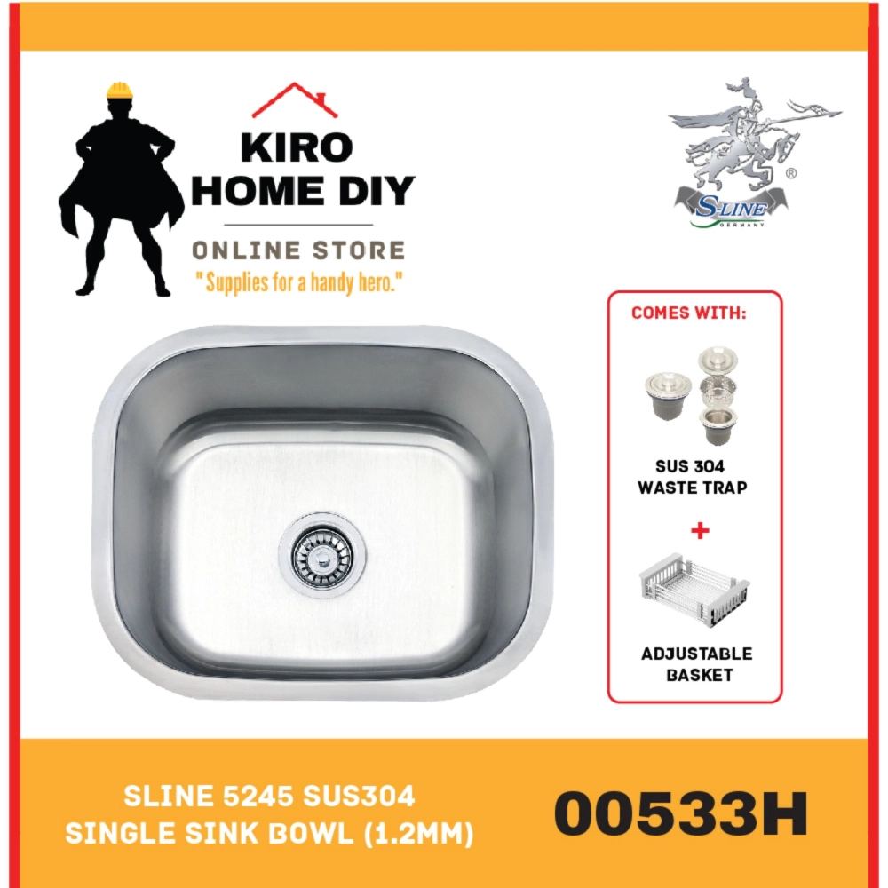 SLINE 5245 SUS304 Single Sink Bowl (1.2mm)  00533H