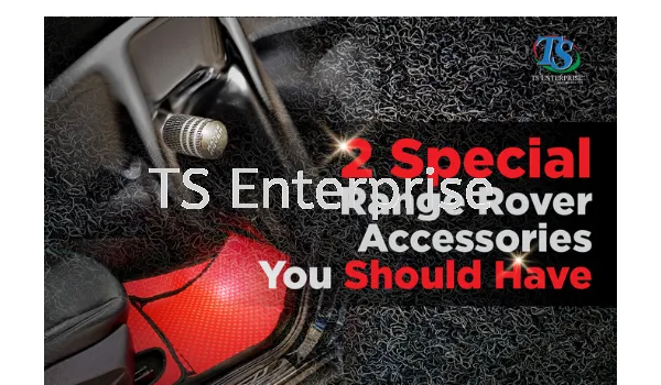 Ultimate Tips: 2 Special Range Rover Accessories You Should Have